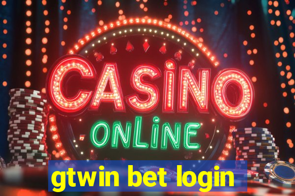 gtwin bet login